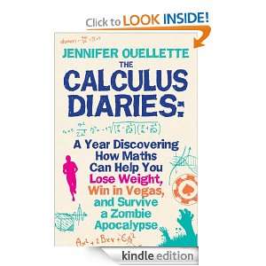 The Calculus Diaries Jennifer Ouellette  Kindle Store