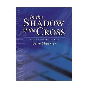  In the Shadow of the Cross Musical Instruments