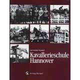 Kavallerieschule Hannover von Carl Fr. Mossdorf (Gebundene Ausgabe 