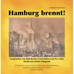 Hamburg brennt Der Große Brand von 1842  Geerd Dahms 