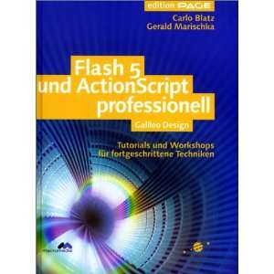 Flash 5 und ActionScript professionell Tutorials und Workshops für 