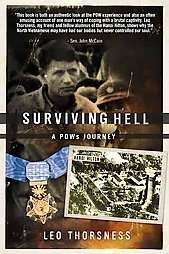 Surviving Hell by Leo Thorsness 2009, Hardcover  