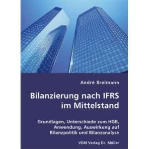   Bilanzpolitik und Bilanzanalyse  Andre Breimann Bücher