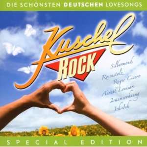 Kuschelrock   Die schönsten deutschen Lovesongs Various  