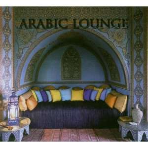 Arabic Lounge: Various: .de: Musik