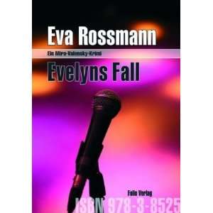   Fall Ein Mira Valensky Krimi  Eva Rossmann Bücher