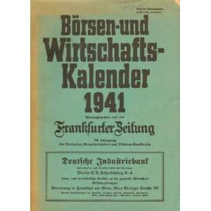 Börsen  und Wirtschafts Kalender 1941.  unbekannt Bücher