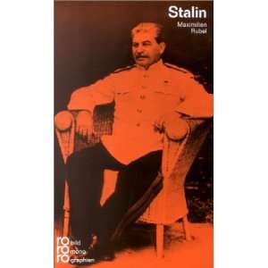 Stalin, Josef W. Mit Selbstzeugnissen und Bilddokumenten  