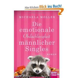   männlicher Singles: Roman: .de: Michaela Möller: Bücher