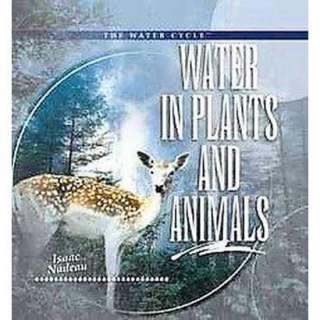 Water in Plants and Animals (Hardcover).Opens in a new window