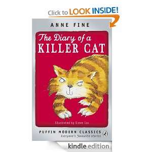 The Diary of a Killer Cat (Puffin Modern Classics) Anne Fine  
