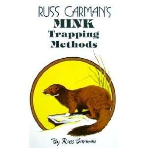  Carmans Mink Trapping Methods by Russ Carman (book 