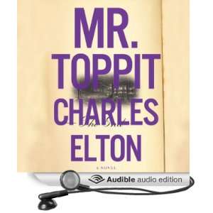   Mr. Toppit (Audible Audio Edition) Charles Elton, Simon Vance Books