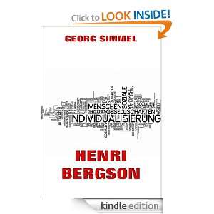 Henri Bergson (Kommentierte Gold Collection) (German Edition) Georg 