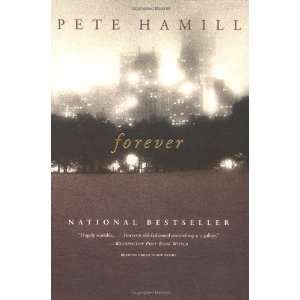  Forever A Novel [Paperback] Pete Hamill Books