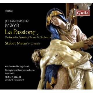 Passione / Stabat Mater by Mayr, Jette, Schneider, Schroder and Hauk 