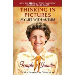  by Temple Grandin Ph.D. (Author)Thinking in Pictures 
