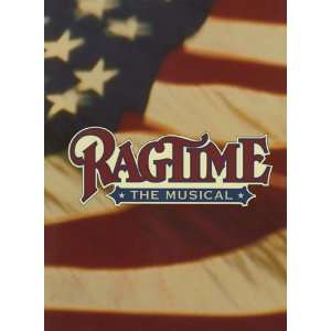    Ragtime   The Musical Souvenir Brochure: Terrence McNally: Books
