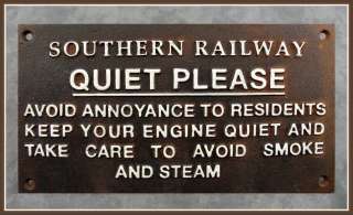 SOUTHERN RAILWAY QUIET PLEASE Cast Iron RAILROAD TRAIN SIGN PLAQUE 