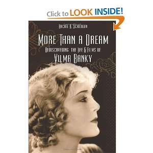   Life and Films of Vilma Banky [Paperback] Rachel A. Schildgen Books