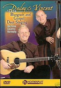 Dailey & Vincent BLUEGRASS & GOSPEL DUET SINGING DVD  