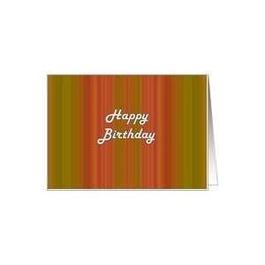  Happy Birthday Greeting Card, Red, Orange, Green Stripes 