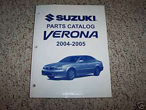2004 2005 Suzuki Verona Parts Catalog Manual Guide Book  