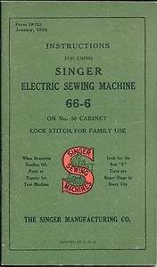 Vintage Singer Model 66 6 Electric Sewing Machine Manual January 1934 