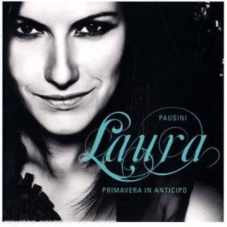 Primavera in Anticipo (Italian Version) by Laura Pausini