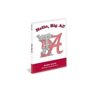  University of Alabama Hello Big Al Book Sports 